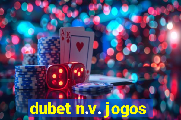 dubet n.v. jogos